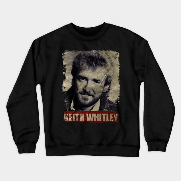 TEXTURE ART-Keith Whitley - RETRO STYLE Crewneck Sweatshirt by ZiziVintage